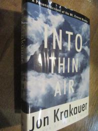 Into Thin Air: Dummy Signed Edition: A Personal Account of the Mount Everest Disaster (英語) 