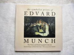 The symbolist prints of Edvard Munch : the Vivian and David Campbell collection