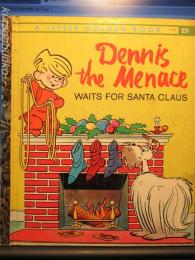 DENNIS THE MENACE WAITS FOR SANTA CLAUS  デニス　ゴールデンブック　洋書絵本