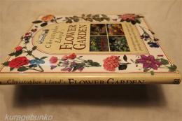 Christopher Lloyd's FLOWER GARDEN (英文)　グレート・ディクスター・ハウス＆ガーデンズ
