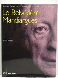 Le Belvédère Mandiargues