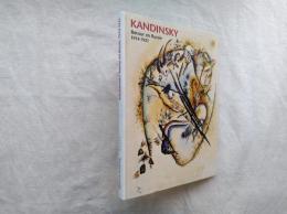 Kandinsky : retour en Russie, 1914-1921 : Musée d'art moderne et contemporain, Strasbourg 13 juin-16 septembre 2001