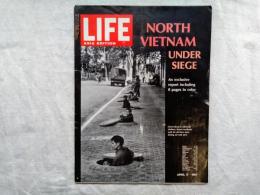 LIFE　ASIA EDITION　NORTH VIETNAM　UNDER SIEGE