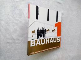 The Bauhaus Life: Life and Work in the Masters' Houses Estate in Dessau