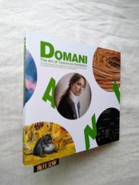 「DOMANI・明日」展 : 2012年
