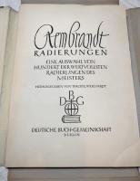 Rembrandt　RADIERUNGEN（レンブラント - ラジオンゲン）　Eine Auswahl von 100 der wertvollsten Radierungen des Meisters Liebhaberdrucke der Deutschen Buch-Gemeinschaft Werk