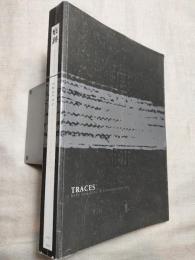 痕跡　戦後美術における身体と思考　Traces