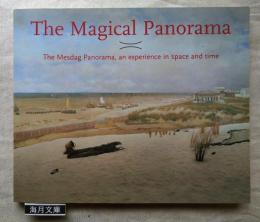 The magical panorama: The Mesdag Panorama, an experience in space and time