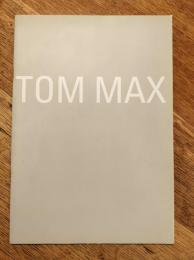 TOM　MAX　BORN　IN　OKINAWA　1941