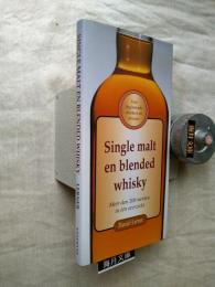 SINGLE MALT EN BLENDED WHISKY