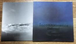 Inconnaissance/ Inconnaissance[Informa] 仏文　「無意識」作品展カタログ　２冊一括