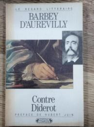 BARBEY D'AUREVILLY　Contre Diderot　フランス語　ペーパーバック　バーベイ・ドールヴィリー対ディドロ