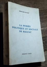 LA PENSÉE POLITIQUE ET SOCIALE DE BALZAC　フランス語　ペーパーバック　バルザックの政治・社会思想