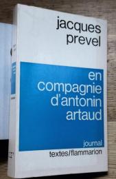 jacques prevel　en compagnie d'antonin artaud　ジャック・プレヴェル　アントナン・アルトーとともに　フランス語