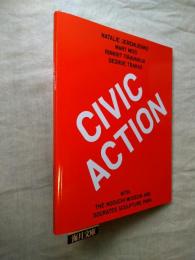 CIVIC ACTION (CIVIC ACTION: AVISION FOR LONG ISLAND CITY)