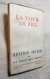 La tour de feu 　火の塔 n° 63-64: アントナン・アルトー聖なる詩人　 仏文