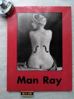 Man Ray : 1890-1976