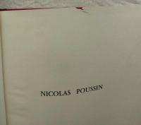 Nicolas Poussin; ouvrage publié sous la direction de André Chastel 　2 volumes