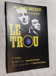 ジャック・ベッケルの世界　LE TROU　穴・赤い手のグッピー・エドワールとキャロリーヌ　映画パンフレット　