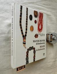 Manik-manik di Indonesia = Beads in Indonesia / Sumarah Adhyatman, Redjeki Arifin