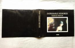 Sarah Moon : Improbable memories 写真集