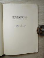Peter Kampehl: Bilder und Gouachen 1982-1987 (German Edition)　署名本