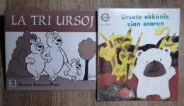 LA TRI URSOJ  /  Urseto ekkonis sian eraron  エスペラント語絵本2冊