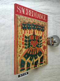 Sacred Dance: Encounter With the Gods (Art and Imagination)