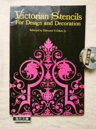 Victorian stencils for design and decoration