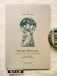 secret passage  «according to some lessons of Alice-topia»