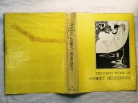 The Early Work of Aubrey Beardsley、 The Later Work of Aubrey Beardsley　２冊一括