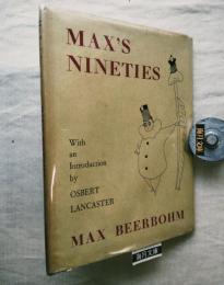 Max's Nineties. Drawings 1892-1899. With an Introduction by Osbert Lancaster