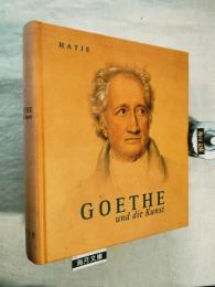 GOETHE UND DIE KUNST