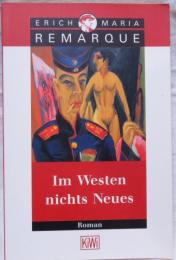 [独文] IM WESTEN NICHTS NEUES  (レマルク「西部戦線異状無し」の原作)