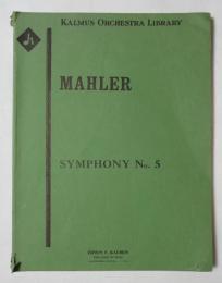[洋楽楽譜] KALMUS ORCHESTRA LIBRARY MAHLER SYMPHONY No. 5