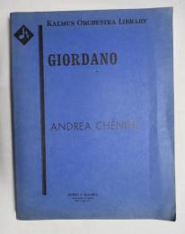 [楽譜] KALMUS ORCHESTRA LIBRARY GIORDANO ANDREA CHENIER