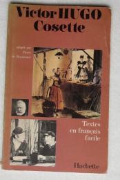 [仏文 ペーパーバック] VICTOR HU'GO COSETTE (textes en francais facile) 