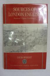 [英書]　SOURCES OF LONDON ENGLISH Medieval Thames Vocabulary