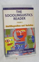 [英書]　　The Sociolinguistics Reader Volume 1: Multilingualism and Variation