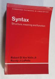 [英書 Syntax  Structure, meaning and function  〈CAMBRIDGE TEXTBOOKS IN LINGUISTICS〉