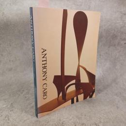 アンソニー・カロ展 ANTHONY CARO
