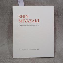 図録　宮崎進展　生きる意味を求めて
