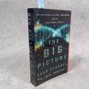 The Big Picture: On the Origins of Life Meaning and the Universe Itself