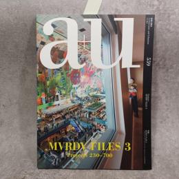 建築と都市 a+u #559 2017年4月号 MVRDV FILES 3