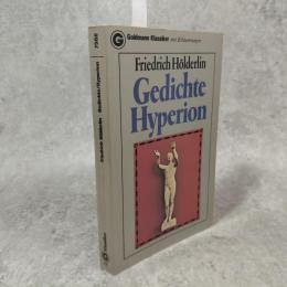 Gedichte ; Hyperion　ヘルダーリン　