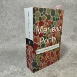 Phenomenology of Perception (Routledge Classics)メルロ＝ポンティ 『知覚の現象学』洋書