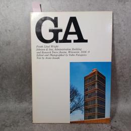 GA　グローバル・アーキテクチャー　No.1　フランク・ロイド・ライト　ジョンソン・ワックス本社1936-9