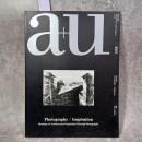 a+u (エー・アンド・ユー) 建築と都市　2009年1月号　No.460 写真/発送の源