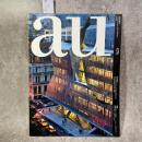 建築と都市 a+u #476 2010年5月号 建築の新しい方向性: ニューヨークのサステイナビリティとテクノロジー