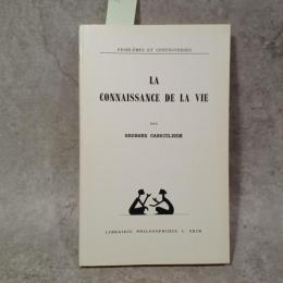 La Connaissance de la vie
